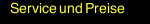 Service und Preise